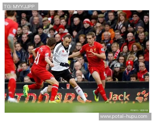 伯明翰与富勒姆精彩对决直播全程回顾与赛后分析 伯明翰与富勒姆精彩对决直播全程回顾与赛后分析